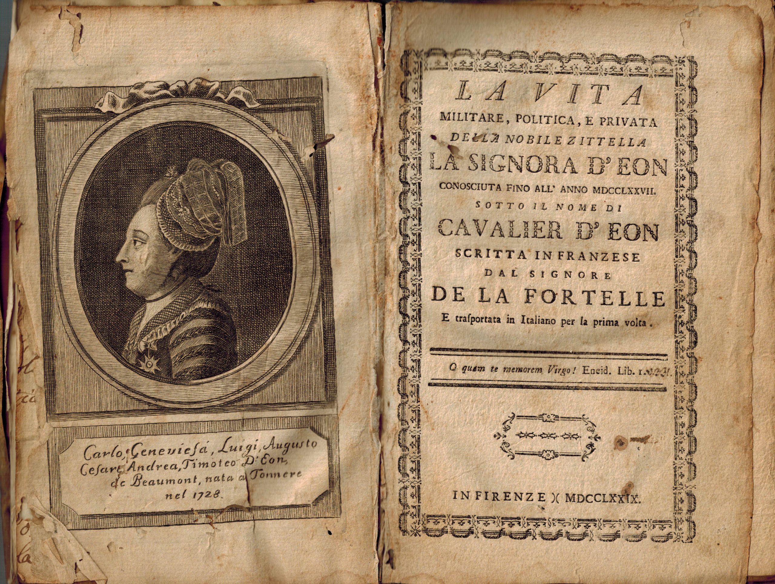 La vita militare, politica e privata della Nobile Zittella la Signora D'Eon conosciuta fino all'anno MDCCLXXVII sotto il nome di Cavalier D'Eon...e trasportata in Italiano per la prima volta