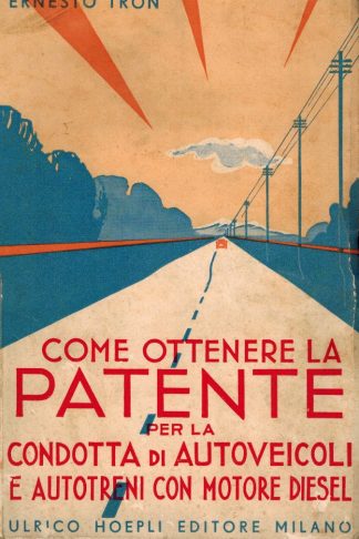 Come ottenere la patente per la condotta di autoveicoli e autotreni con motori diesel
