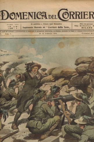 Mentre si delinea un contrattacco nemico. Nelle trincee dei bersaglieri entrano in azione le mitragliatrici