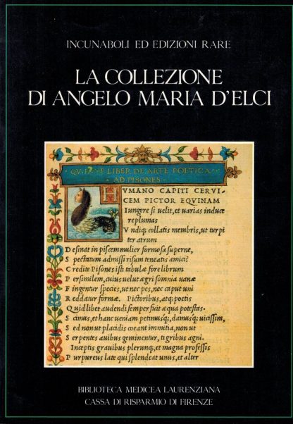 La Collezione di Angelo Maria d'Elci. Incunaboli ed edizioni rare