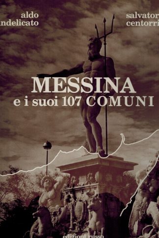 Messina e i suoi 107 comuni
