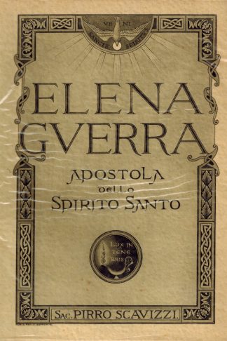 Elena Guerra Apostola dello Spirito Santo