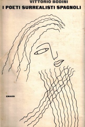 I poeti surrealisti spagnoli