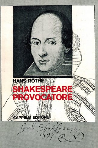 Shakespeare provocatore
