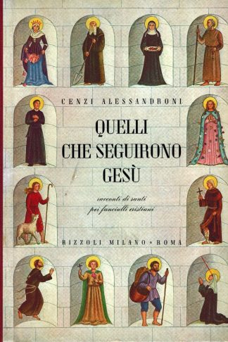 Quelli che seguirono Gesù