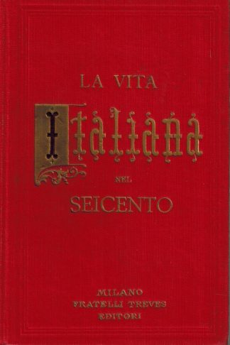 La vita italiana nel Seicento