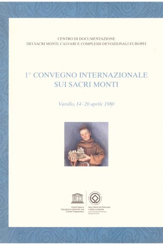 1° Convegno Internazionale sui Sacri Monti