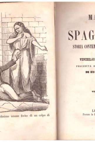 Maria la Spagnuola. Storia contemporanea di Madrid