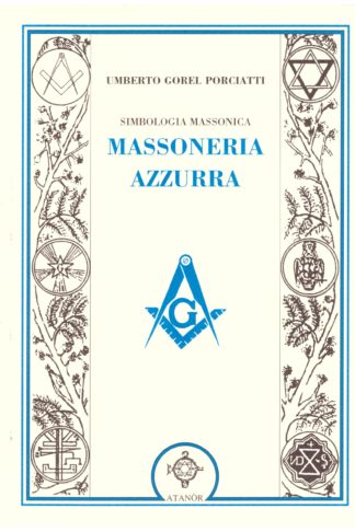Simbologia Massonica Massoneria Azzurra