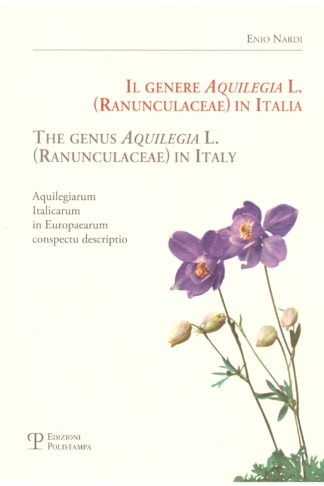 Il genere Aquilegia L. (Ranunculaceae) in Italia