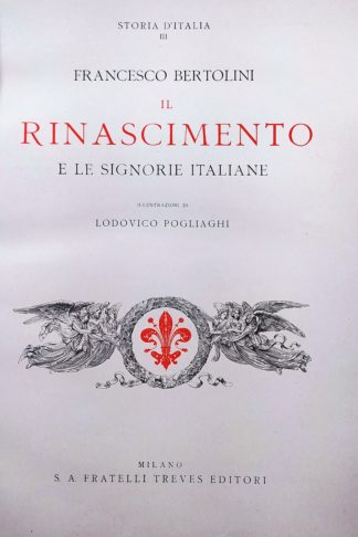 Il Rinascimento e le Signorie Italiane