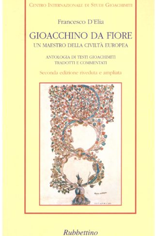 Gioacchino da Fiore un maestro della civiltà europea