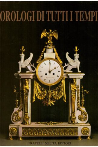 Orologi di tutti i tempi