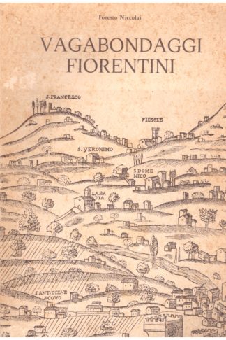 Vagabondaggi fiorentini