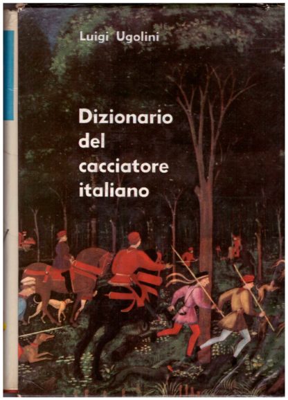 Il Dizionario del Cacciatore Italiano