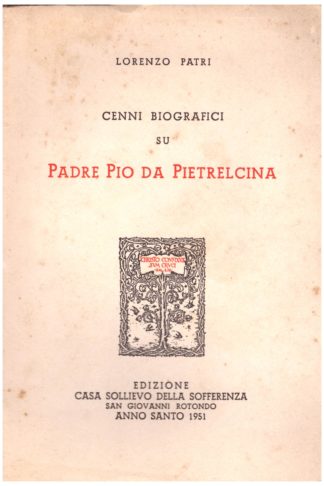Cenni biografici su Padre Pio da Pietrelcina