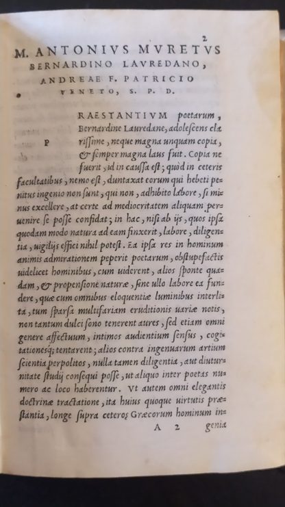 Catullus et in eum Commentarius M. Antonii Mureti. Ab eodem correcti, & scholiis illustrati, Tibullus et Propertius