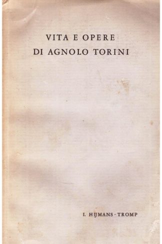 Vita e opere di Agnolo Torini