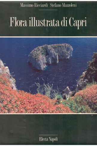 Flora illustrata di Capri