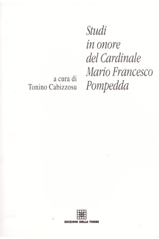 Studi in onore del Cardinale Mario Francesco Pompedda Prefetto del Supremo Tribunale della Segnatura Apostolica