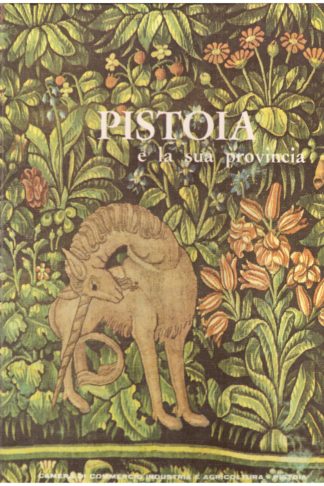 Pistoia e la sua Provincia
