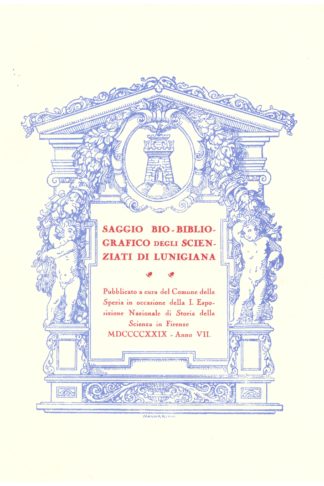 Saggio bio-bibliografico degli Scienziati di Lunigiana
