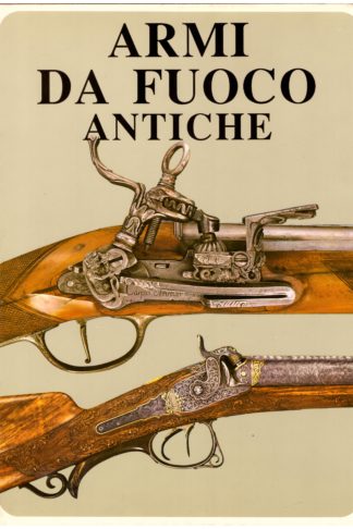 Armi da fuoco antiche
