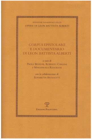 Corpus epistolare e documentario di Leon Battista Alberti