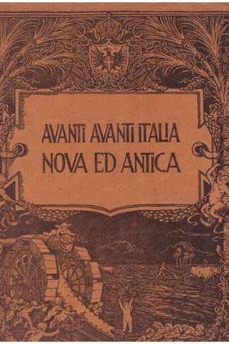 Avanti avanti Italia nova ed antica