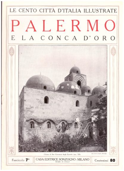 Palermo e la Conca d'Oro. Le Cento Città d'Italia Illustrate