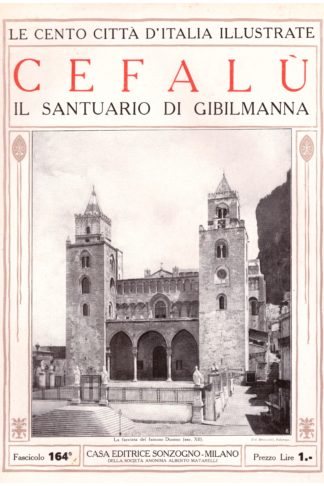 Cefalù, il Santuario di Gibilmanna. Le Cento Città d'Italia Illustrate
