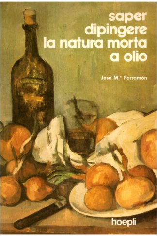 Saper dipingere la natura morta a olio