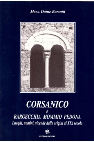 Corsanico e Bargecchia, Mommio, Pedona