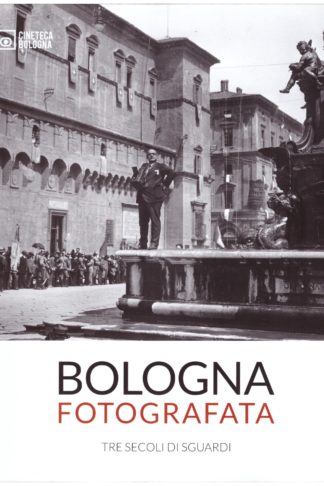 Bologna fotografata