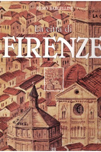 La città di Firenze