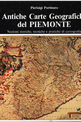 Antiche Carte Geografiche del Piemonte