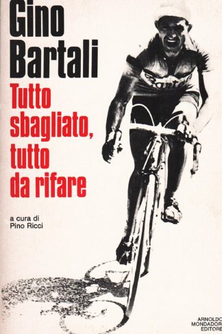 Tutto sbagliato, tutto da rifare