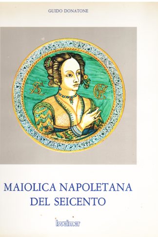 Maiolica napoletana del seicento