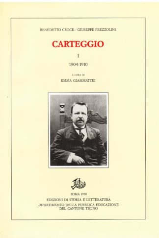 Carteggio 1904-1910; 1911-1945