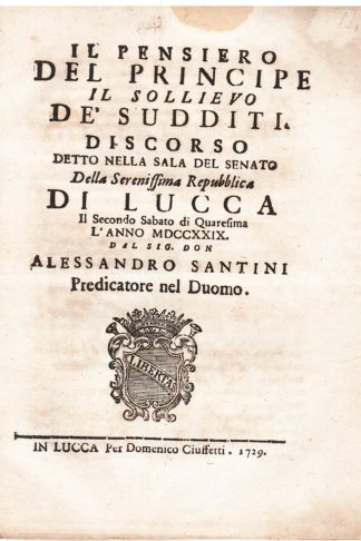 Il pensiero del Principe, il sollievo de' Sudditi