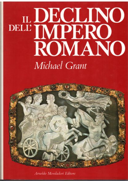 Il declino dell'Impero Romano