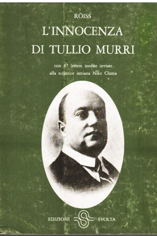 L'innocenza di Tullio Murri