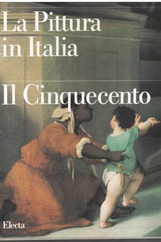 La pittura in Italia: il Cinquecento