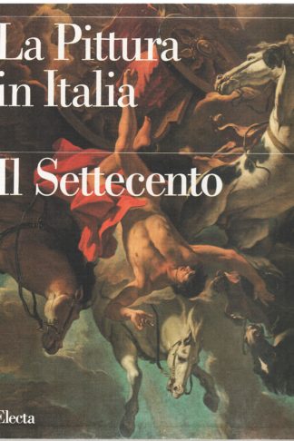 La pittura in Italia: il Settecento