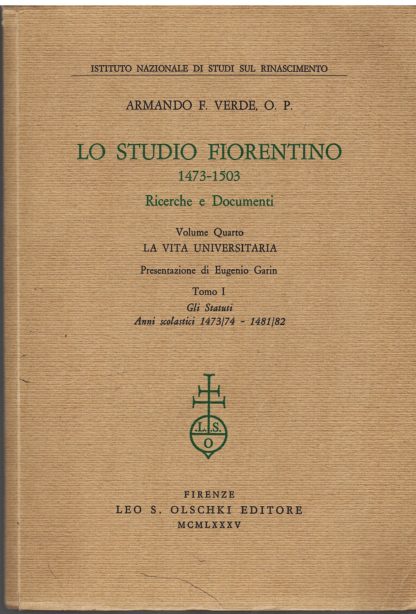Lo Studio Fiorentino 1473-1503