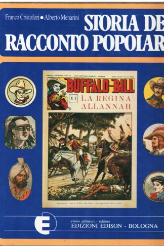 Eroi del racconto popolare prima del fumetto. Storia del racconto popolare