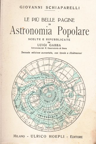 Le più belle pagine di Astronomia Popolare scelte e ripubblicate da Luigi Gabba