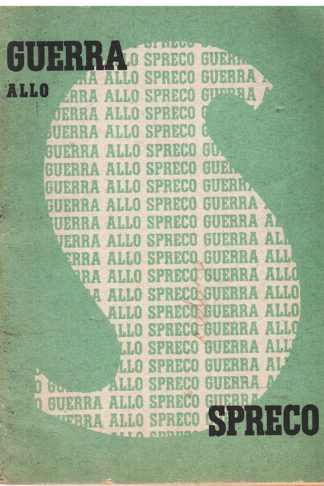 Guerra allo spreco