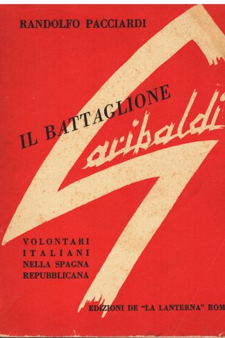 Il Battaglione Garibaldi
