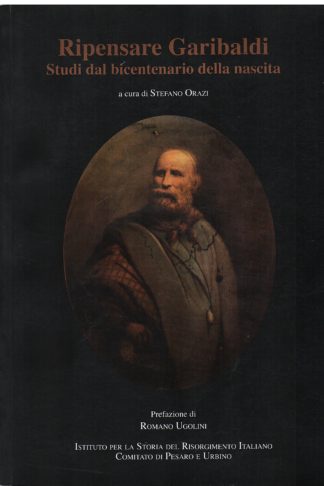 Ripensare Garibaldi